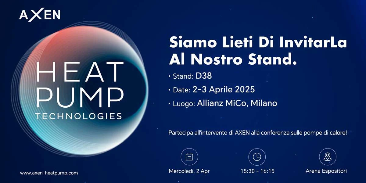 Join AXEN at HEAT PUMP TECHNOLOGIES 2025 in Milan!