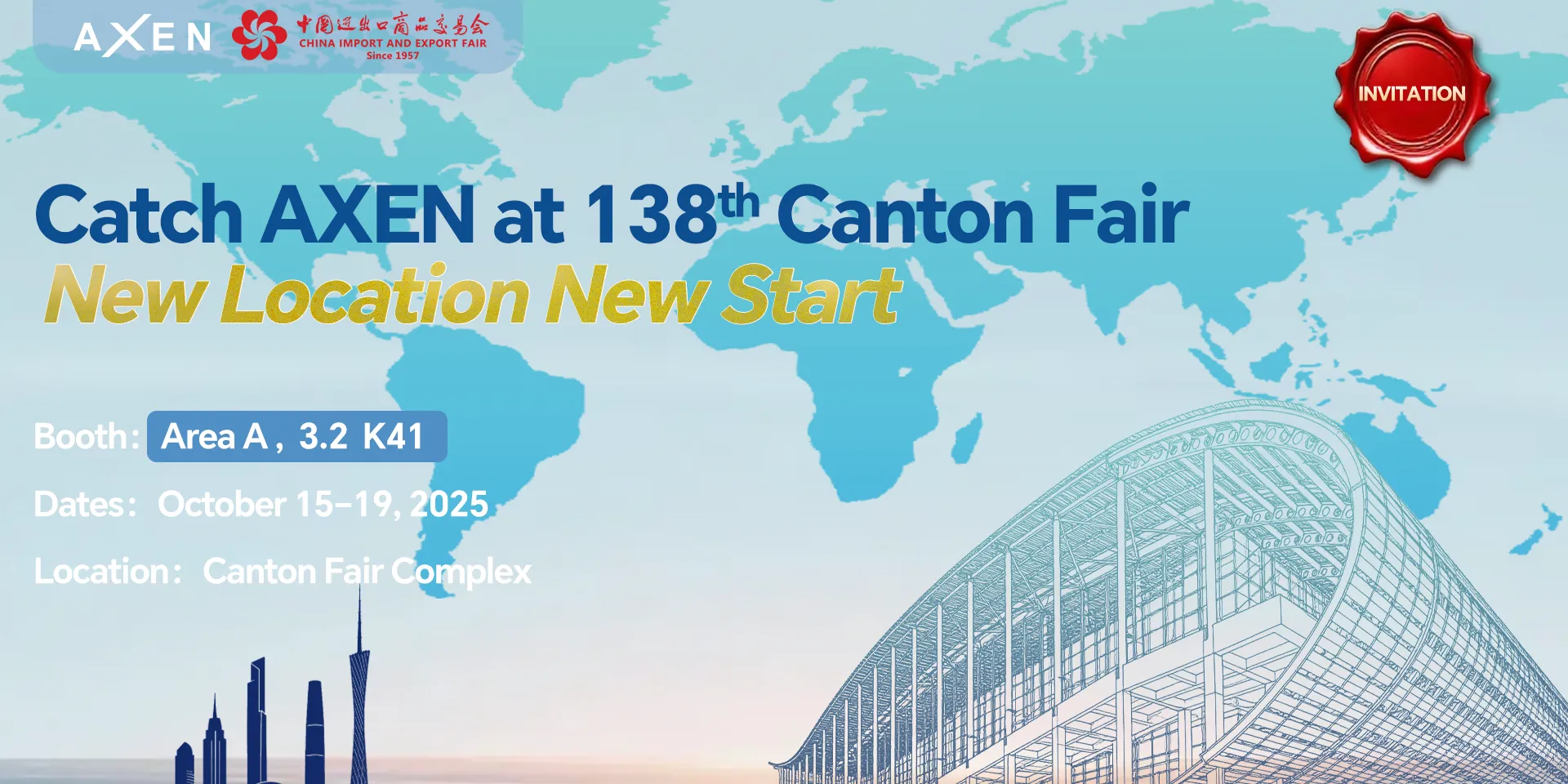 Catch AXEN at the 138th Canton Fair!