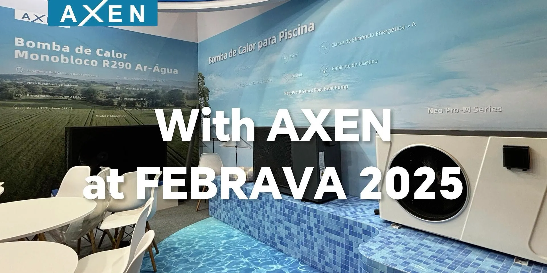 AXEN Highlights  | Febrava2025