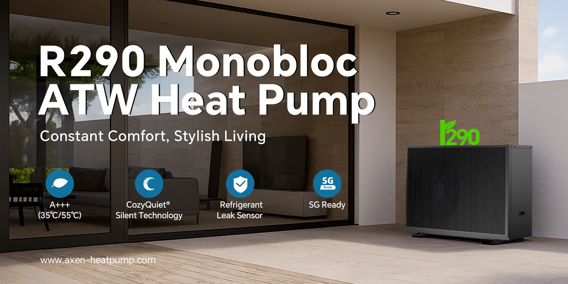 Unlock Smart Comfort with AXEN R290 Monobloc ATW Heat Pump